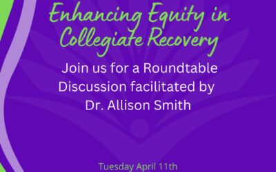 Enhancing Equity in Collegiate Recovery 2023