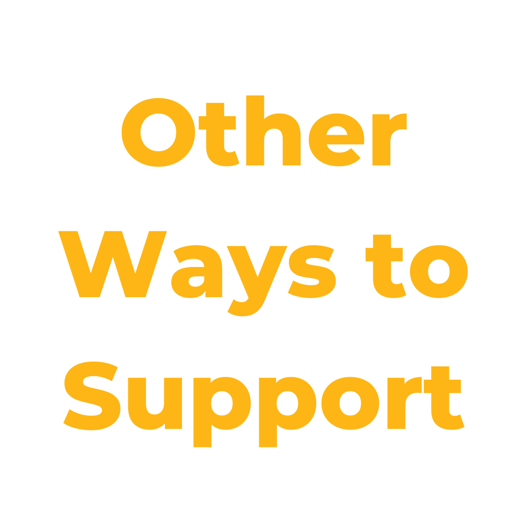Other Ways to Support
