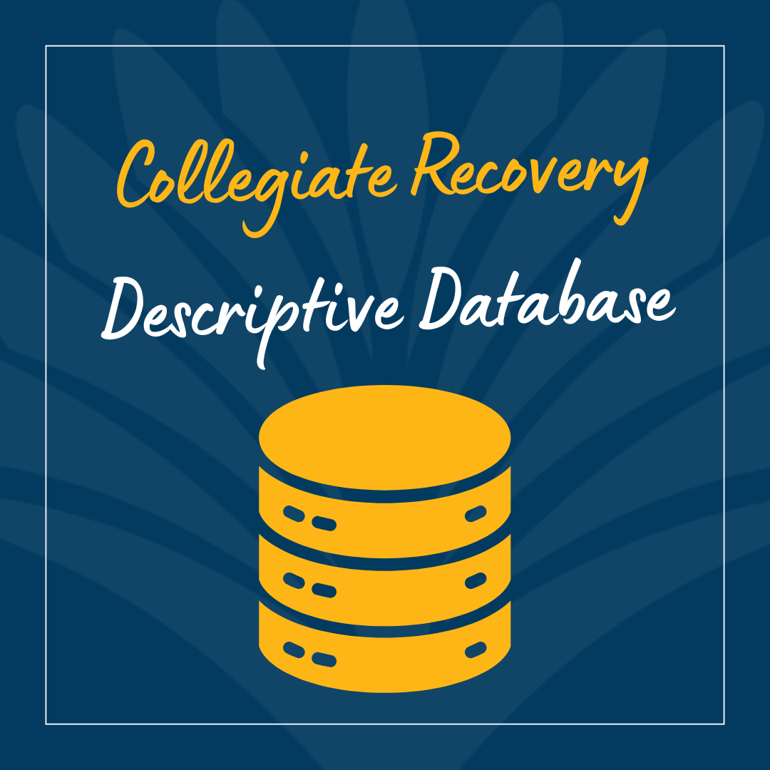 Collegiate Recovery Descriptive Database